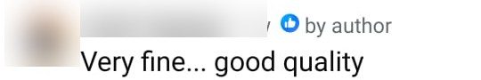 “Very fine... good quality.”